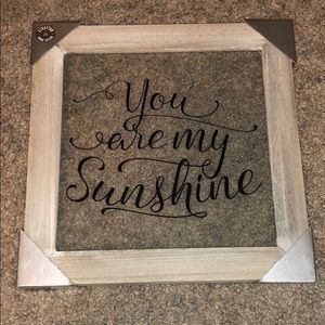 You Are My Sunshine Sign ☀️